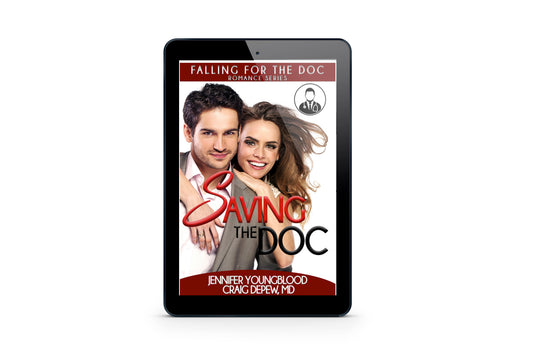 Saving the Doc (Book 5 - Falling for the Doc Series)