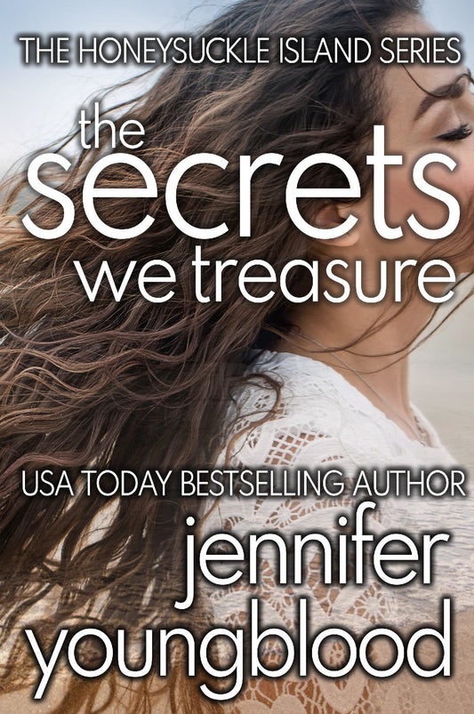 The Secrets We Treasure (The Honeysuckle Island Series Book Three) - Paperback