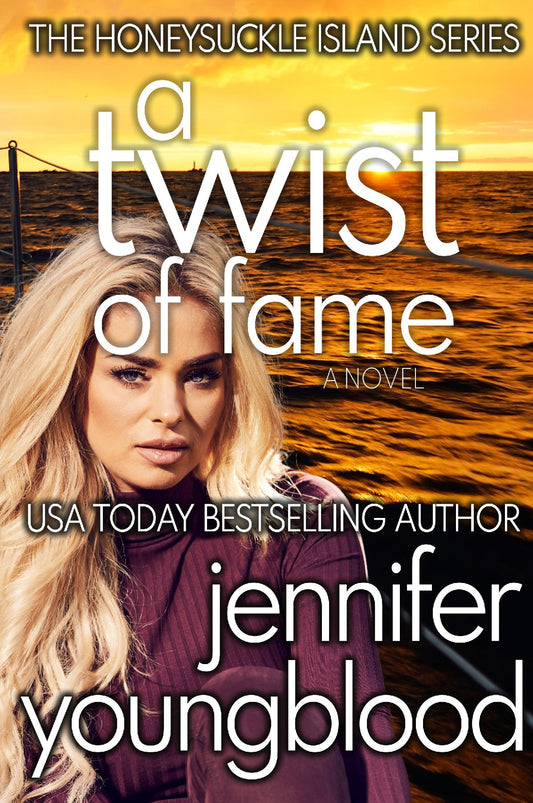 A Twist of Fame (The Honeysuckle Island Series Book Six)- Paperback