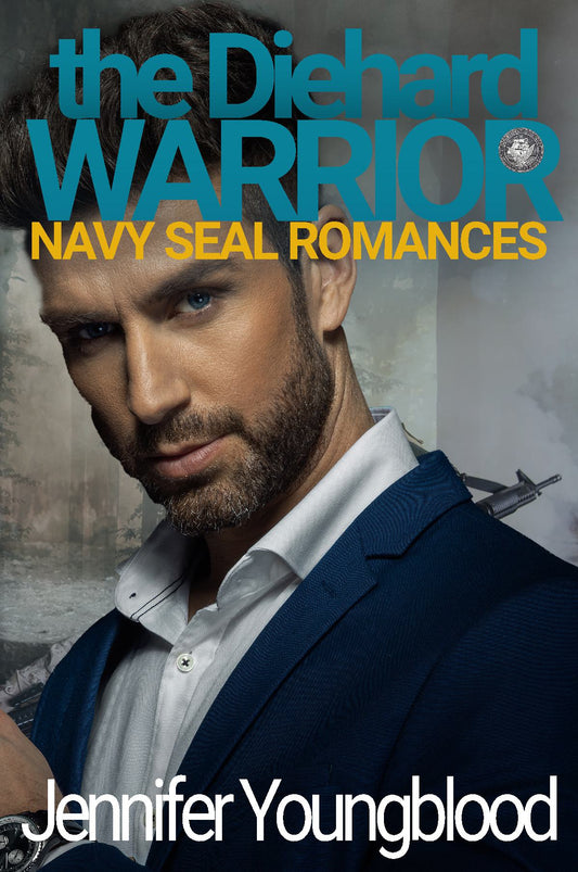 The Diehard Warrior (Navy SEAL Romance Book Three) - Paperback